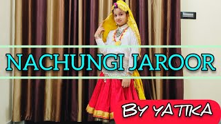 Nachungi Jaroor | Ruchika Jangid | Kay D & Sweta Chauhan | New Haryanvi Song 2020 | Ft.Yatika