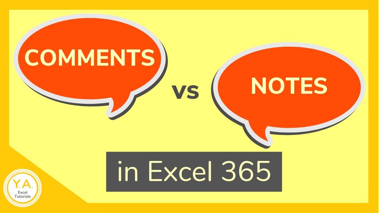 Comments Vs Notes In Excel 365 Tutorial Youtube