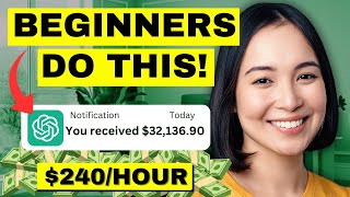 HOW TO EARN $240 PER HOUR USING CHATGPT FOR FREE! (Make Money Online 2025)