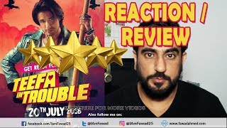 Reaction & Review to Teefa In Trouble Official Trailer - Ali Zafar - Maya Ali