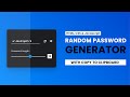 Random Password Generator Javascript | With Copy To Clipboard