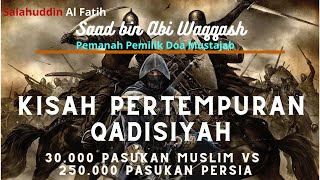 Sejarah Pertempuran Qodisiyah Part 1 - Pertempuran Menentukan dalam Sejarah (Ust. Khalid Basalamah)