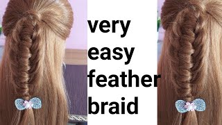 Easy Step Half Feather Braid 2021 #featherbraid | Unique half open hairstyle | Latest feather braid