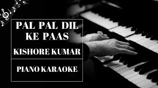 Pal Pal Dil Ke Paas Piano Karaoke | Kishore Kumar Hits | Sing Along with Piano Accompaniment!