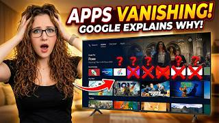 🚨 Apps Are Disappearing on Android & Google TV – Google Explains Why 🚨