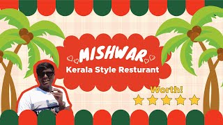 Mishwar Kerala Restaurant in Nungambakkam Chennai | Meyum Maadu Review | Tamil vlogs