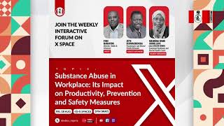 SUBSTANCE ABUSE IN WORKPLACE: ITS IMPACT ON PRODUCTIVITY, PREVENTION AND SAFETY MEASURES