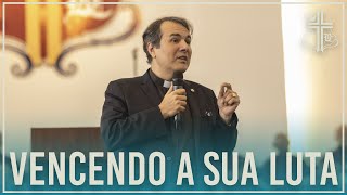 VENCENDO A SUA LUTA // Pr. Ricardo Espindola