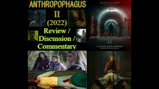 ANTHROPOPHAGUS II 2022 Review / Discussion / Commentary | A Look at Dario Germani's Anthropophagus 2