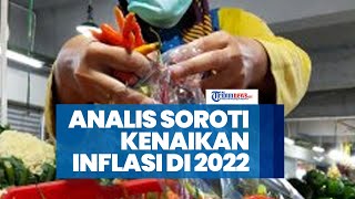 Harga Cabai dan Minyak Goreng Sempat Naik Akhir Tahun Lalu, Analis Soroti Kenaikan Inflasi di 2022