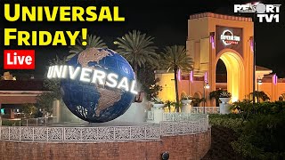 🔴Live: Friday Night Live at Universal Orlando Resort - 3-15-24 - Universal Studios Live Stream
