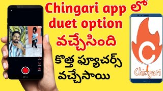 how to make duet on chingari app | recent update chingari app review | how to use chingariapp