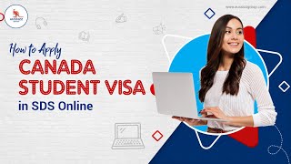 How to apply Canada Student Visa in SDS Online