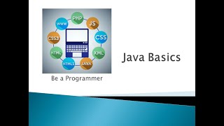 Java Programming Basics - Data Types, Operators and Control Flows - Can't learn java in 10 minutes!!