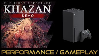 Xbox Series X | The First Berserker Khazan DEMO | Performance / Gameplay