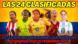 MUNDIAL FEMENINO SUB 20 COLOMBIA 2024: ESTAS SON LAS 24 SELECCIONES CLASIFICADAS | SORTEO Y FORMATO