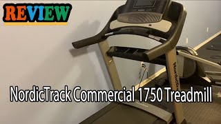 NordicTrack Commercial 1750 Treadmill Review (2023) - Should You Buy It?