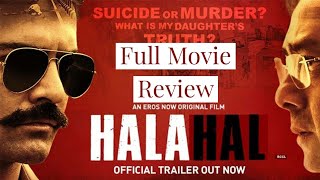 Halahal Full Movie Review | Halahal Full Movie | Barun Sobti | Halahal Eros Now Movie |