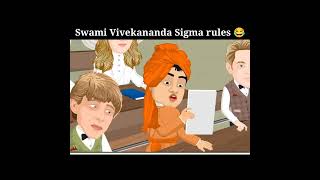 Swami Vivekananda Sigma rule