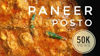 PANEER POSTO-No Onion-Garlic tasty Paneer Recipe in POPPY SEED GRAVY | Veg Recipe