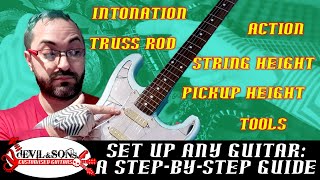 Setting up an Electric Guitar - how to do it correctly