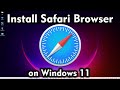 How to Download and Install Safari Browser on Windows 11