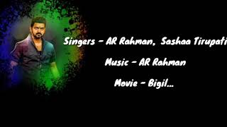 Singapenney song with lyrics / bigil /Thalapathy Vijay / Nayanthara / AR Rahman