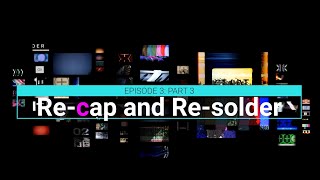 REPAIR: CRT TV Re-Cap and Re-Soldering. Retro-Tech