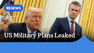 Trump's top-secret war plans accidentally leaked via text messages | ABC NEWS