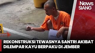 Polres Blitar Gelar Rekonstruksi Kasus Tewasnya Santri Akibat Dilempar Kayu - iNews Siang 19/10