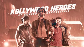 Kollywood Heroes | Ft KGF | Ravi Basrur | NaveenSns Creative Media