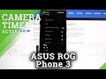 How to Set Camera Timer in ASUS ROG Phone 3 – Set Automatic Countdown