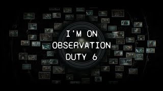 TOLONG BANTU AKU MENCARI ANOMALI LAGI || I'm on Observation Duty 6 Part 2