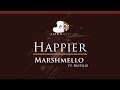 Marshmello ft. Bastille - Happier - HIGHER Key (Piano Karaoke / Sing Along)