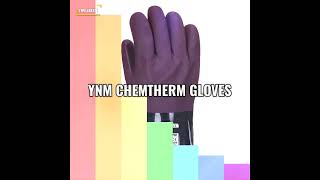 YNM CHEMTHERM GLOVES