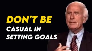 Don't Be Lazy in Setting Goals | Jim Rohn Goal Setting