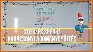 2024-es Speak! karácsonyi adománygyűjtés