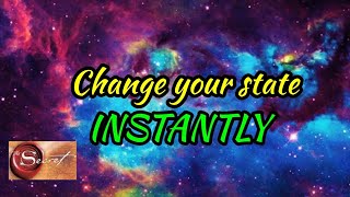 Change your state instantly| NLP