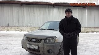 Честный тест драйв (обзор) Ford Escape 2004 год (б/у)