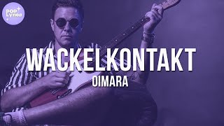 Oimara - Wackelkontakt (Lyric Video)