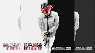 Tony Montana - Trappin' Like Tony Montana