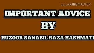 IMPORTANT ADVICE BY SANABIL RAZA KHAN HASHMATI By Razvi Network No 1