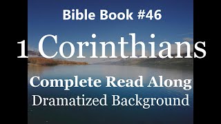 Bible Book 46. 1 Corinthians Complete King James 1611 KJV Read Along Diverse Readers DramatizedTheme