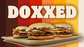 Whopper Whopper Commercial, but you get doxxed.