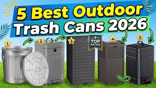 ✅ 5 Best Outdoor Trash Cans 2026: Heavy Duty & Animal Proof! 🗑️