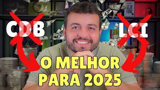 MELHOR INVESTIMENTO RENDA FIXA 2025! RENDE MAIS QUE LCI 100% CDI e CDB 110% CDI