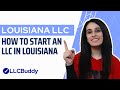 How to Form an LLC in Louisiana (Step by Step Guide) | Louisiana LLC 2024 Setup