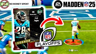 90 Fred Taylor went OFF in the PLAYOFFS! Madden 25 No Money Spent Ep. 24