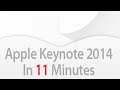 Apple - September Event 2014 In 11 Minutes