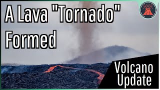 Iceland Volcano Update; Lava Tornadoes Form, Possible Eruption Length